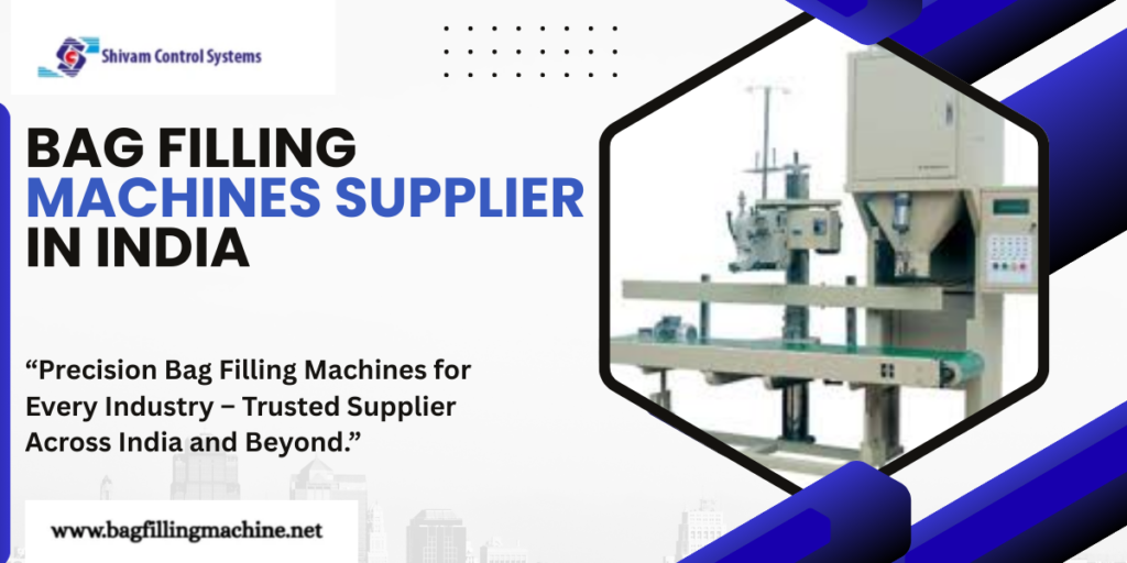 Bag Filling Machines Supplier in India
