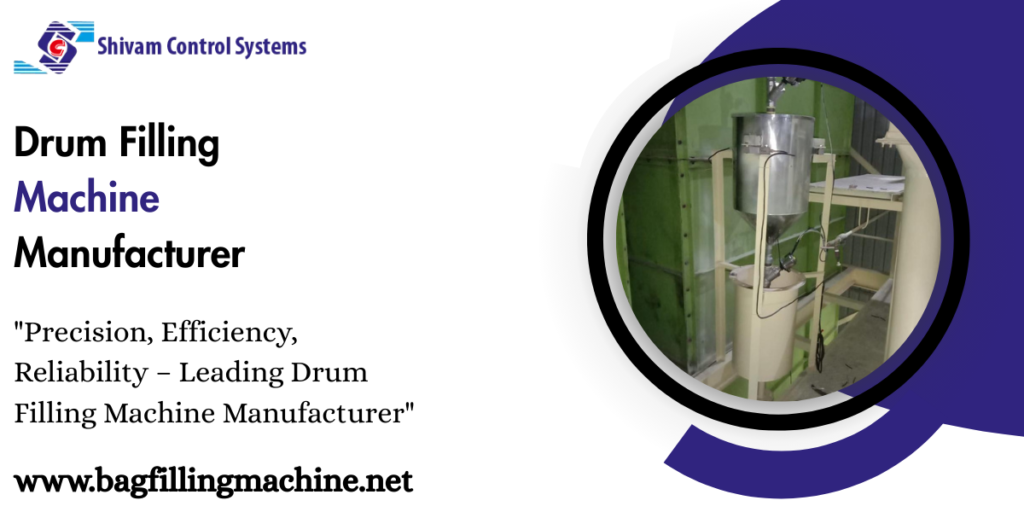 Drum Filling Machine Manufacturer