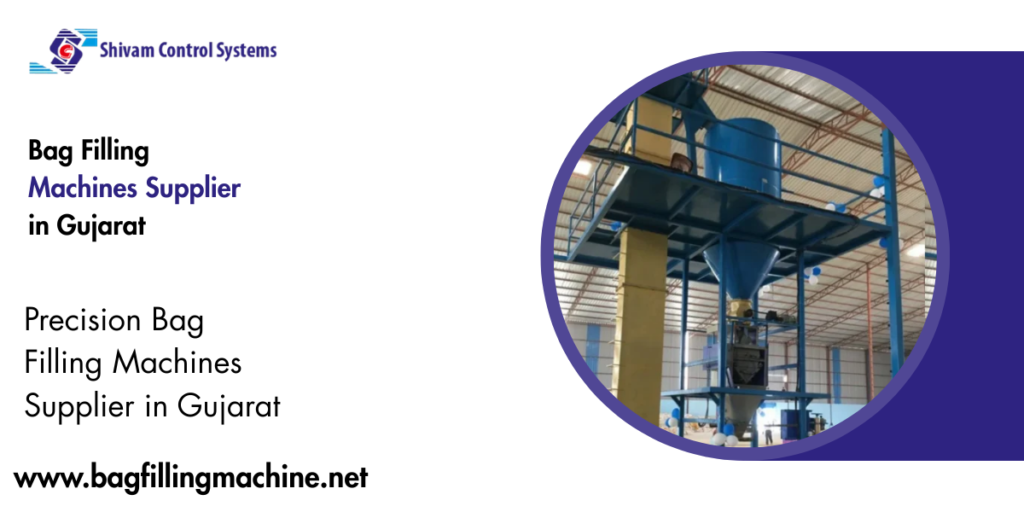 Bag Filling Machines Supplier in Gujarat