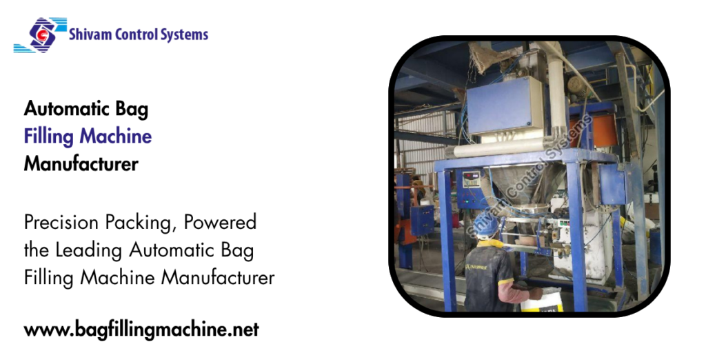 Automatic Bag Filling Machine Manufacturer